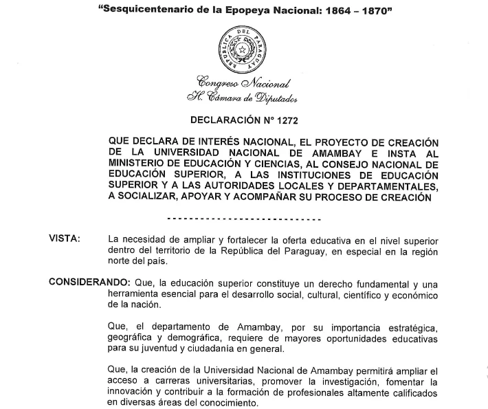 La Honorable Cámara de Diputados declara de interés nacional el proyecto de creación de la Universidad Nacional de Amambay.