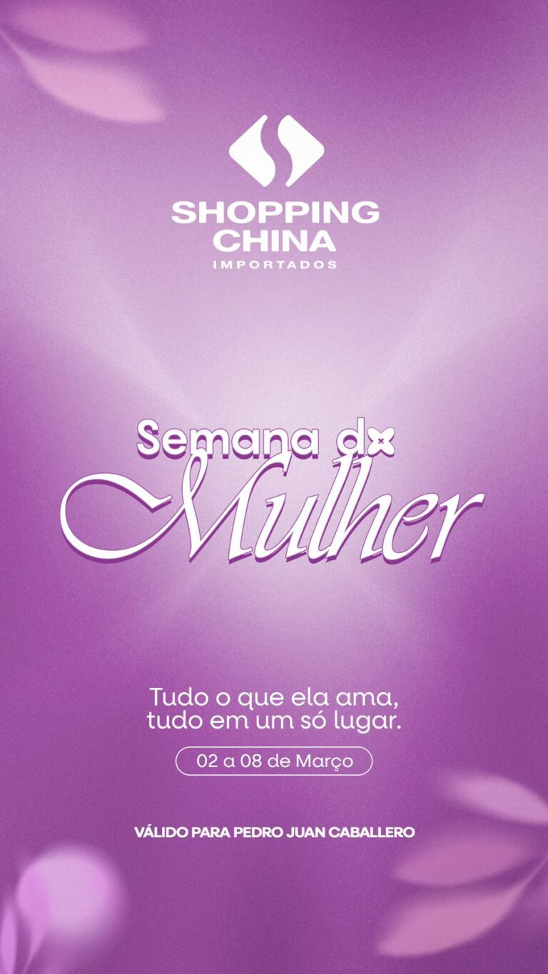 Semana de la Mujer en Shopping China