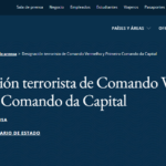 El Departamento de Estado de EE. UU. Designa como terroristas a Comando Vermelho y Primeiro Comando da Capital